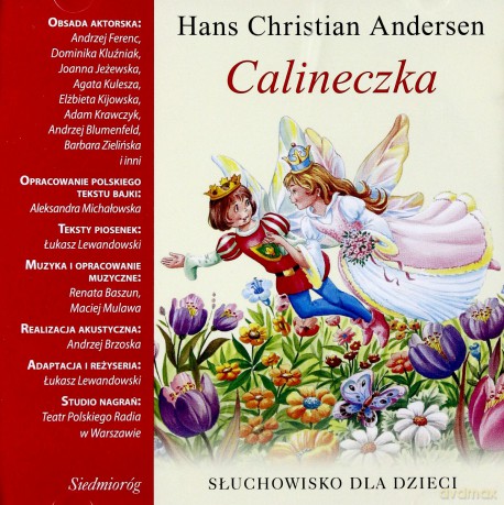 Słuchowiska Dla Dzieci: Calineczka [AUDIOBOOK] [CD]