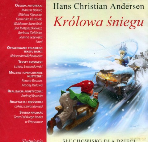 Słuchowiska Dla Dzieci: Królowa Śniegu [AUDIOBOOK] [CD]