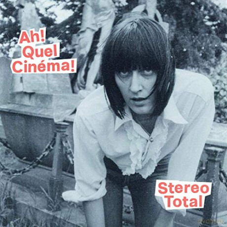Stereo Total: Ah! Quel Cinema! [Winyl]
