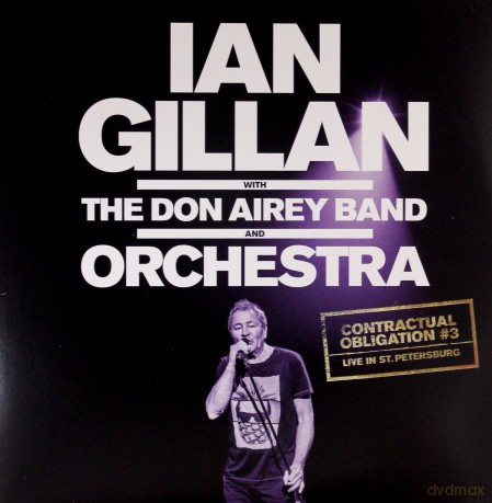 Ian Gillan With The Don Airey Band And Orchestra: Contractual Obligation #3 Live In St. Petersburg [Winyl]