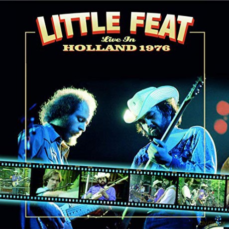 Little Feat: Live In Holland 1976 [CD]