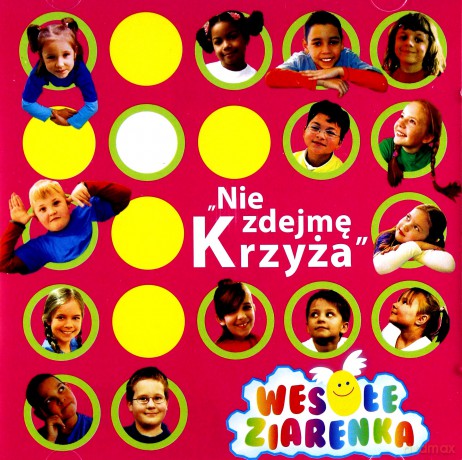 Wesołe Ziarenka: Nie Zdejmę Krzyża [CD]