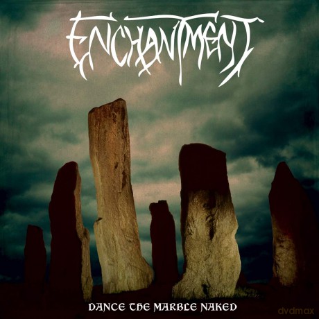 Enchantment: Dance The Marble Naked [Winyl]
