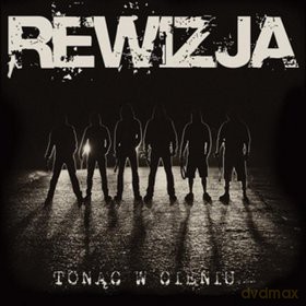 Rewizja: Tonąc w Cieniu [CD]