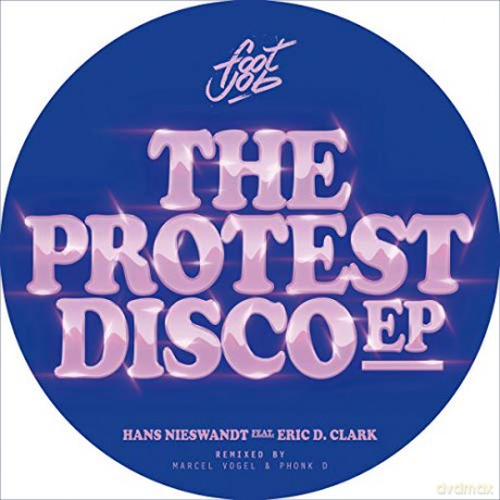Hans Nieswandt: The Protest Disco Ep (Feat. Eric D. Clark) [Winyl]