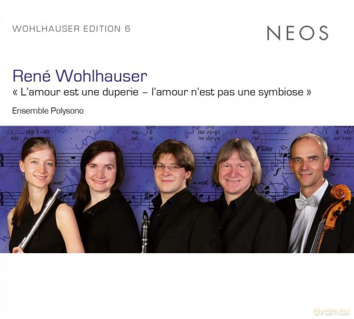 Rene Wohlhauser: L'Amour Est Une Duperie - L'Amour N'Est Pas Une Symbiose [CD]