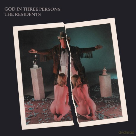 Residents: God In Three Persons (Preserved) [3CD]