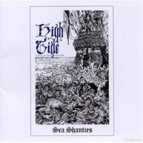 High Tide: Sea Shanties [CD]