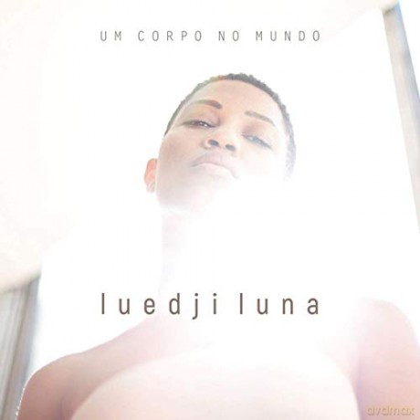 Luedji Luna: Um Corpo No Mundo [CD]