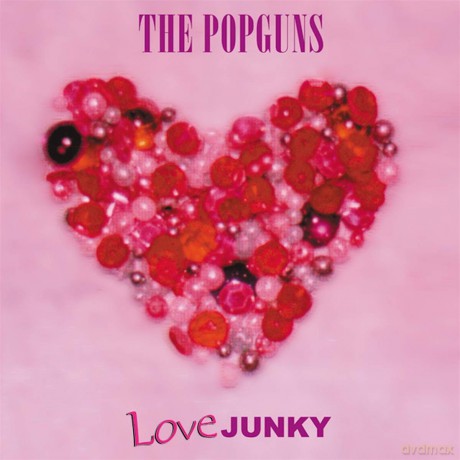 Popguns: Love Junky [CD]
