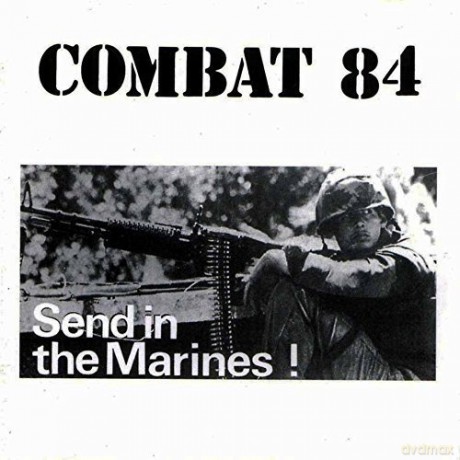 Combat 84: Send In The Marines [Winyl]