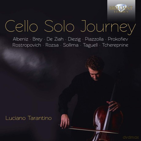 Luciano Tarantino: Cello Solo Journey [CD]