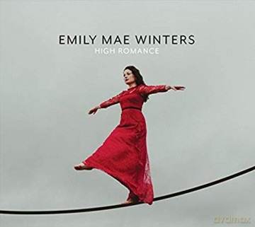 Emily Mae Winters: High Romance [CD]