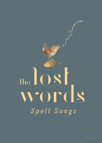 Lost Words: The Lost Words: Spell Songs (Deluxe) [CD]