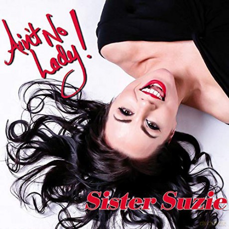 Sister Suzie: Ain't No Lady (Limited Red) [Winyl]
