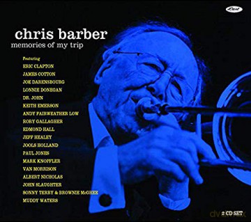 Chris Barber: Memories Of My Trip [2CD]