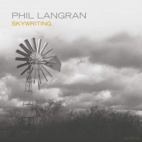 Phil Langran: Skywriting [CD]