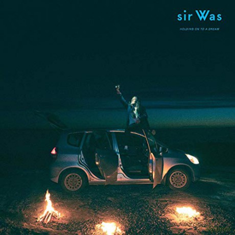 Sir Was: Holding On To A Dream [CD]