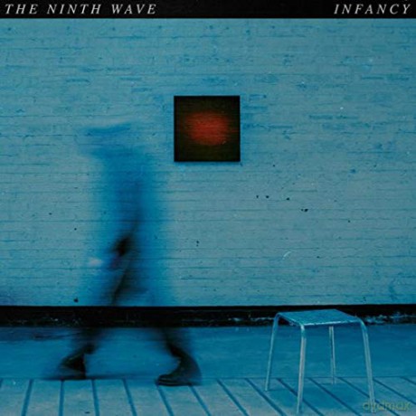 Ninth Wave: Infancy [CD]