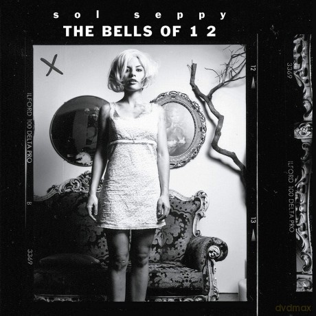 Sol Seppy: The Bells Of 12 [Winyl]