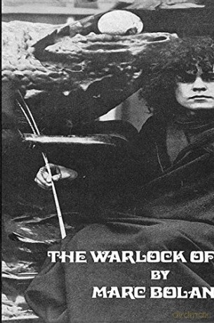 Marc Bolan: The Warlock Of Love (50Th Anniversary) [CD]