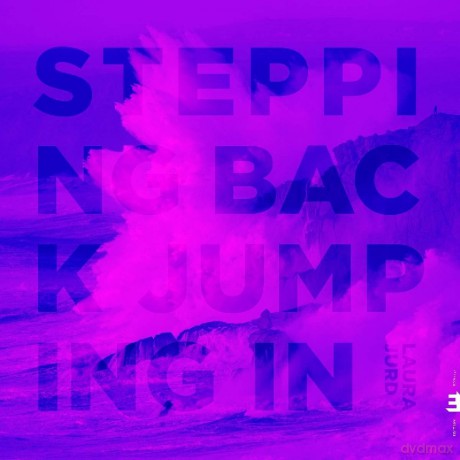 Laura Jurd: Stepping Back. Jumping In [CD]