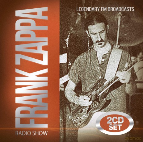 Frank Zappa: Radio Show [2CD]