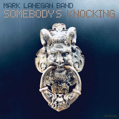 Mark Lanegan Band: Somebody's Knocking [CD]