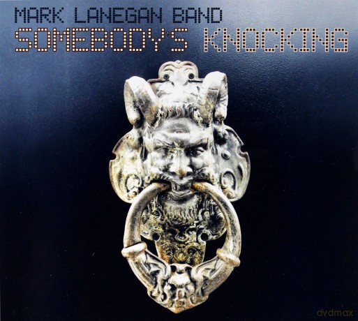 Mark Lanegan Band: Somebody's Knocking [CD]