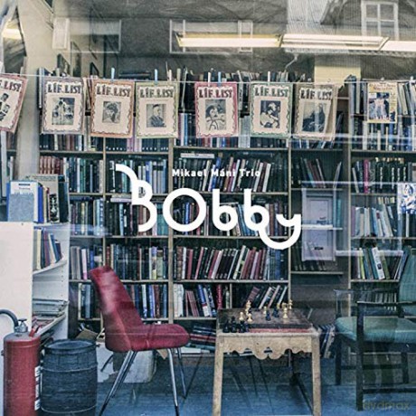 Mikael Mani Trio: Bobby [CD]