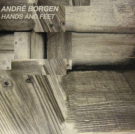 Andre Borgen: Hands And Feet [Winyl]