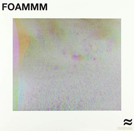 Foammm: Foammm [Winyl]