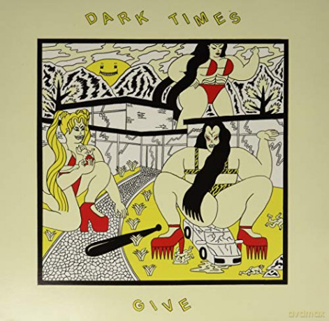 Dark Times: Give [Winyl]