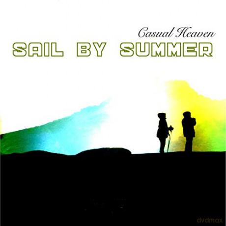Sail By Summer: Casual Heaven [CD]