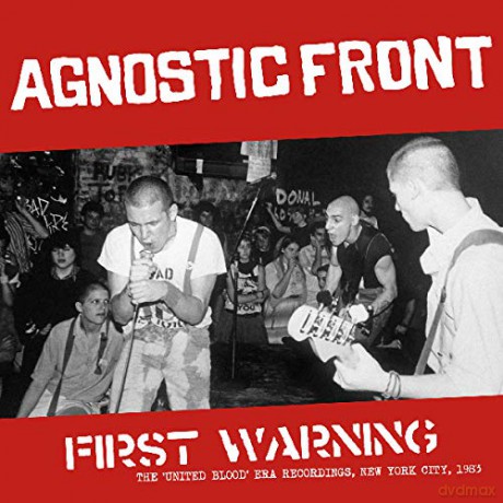 Agnostic Front: First Warning: The United Blood Era Recordings. New York City 83 [Winyl]