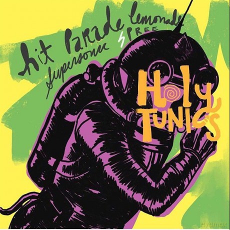 Holy Tunics: Hit Parade Lemonade Supersonic Spree [Winyl]