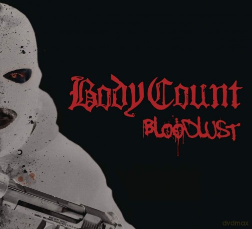 Body Count: Bloodlust (Limited) [CD]