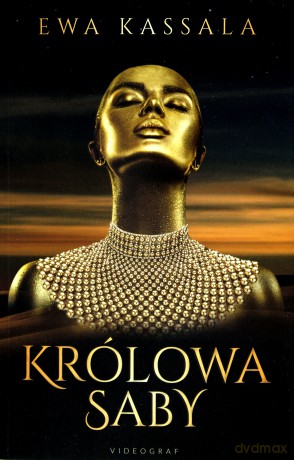 Królowa Saby - Ewa Kassala [KSIĄŻKA]