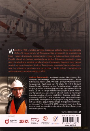 Stacja plac Dzierżyńskiego czyli metro, którego Warszawa nie zobaczyła - Andrzej Zawistowski [KSIĄŻKA]