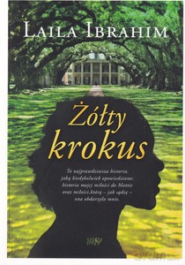 Żółty krokus - Laila Ibrahim [KSIĄŻKA]