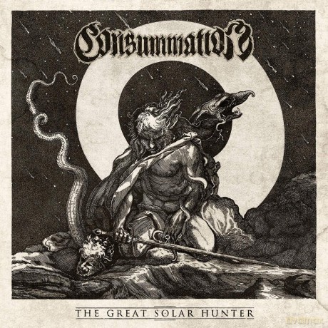 Consummation: The Great Solar Hunter (digipack) [CD]