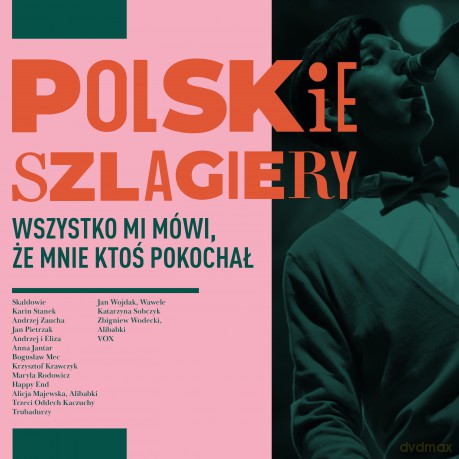 Polskie szlagiery: Wszystko mi mówi, że mnie ktoś pokochał [CD]