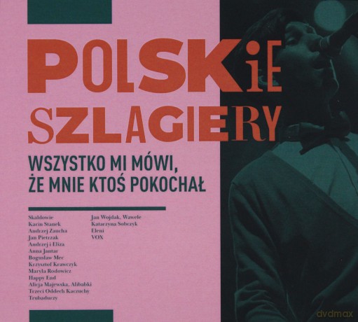 Polskie szlagiery: Wszystko mi mówi, że mnie ktoś pokochał [CD]