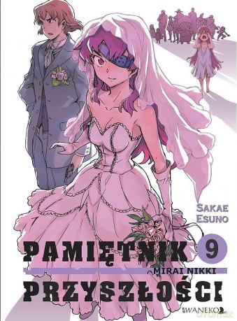 Pamiętnik Przyszłości (Tom 9) - Sakae Esuno [KOMIKS]