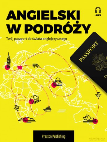 Angielski w podróży. Twój paszport do świata anglojęzycznego - Victor Sanabria [KSIĄŻKA]