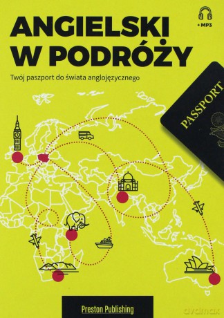 Angielski w podróży. Twój paszport do świata anglojęzycznego - Victor Sanabria [KSIĄŻKA]