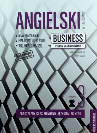 Angielski w tłumaczeniach Business 3 poziom C1-C2 - Magdalena Filak, Filip Radej [KSIĄŻKA]