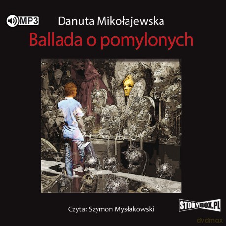 Ballada o pomylonych - Danuta Mikołajewska [AUDIOBOOK]