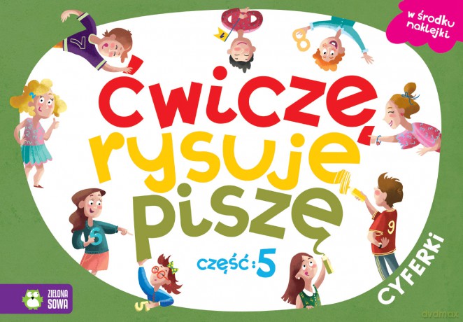 Cyferki. Ćwiczę, rysuję, piszę cyferki część 5 - Barbara Supeł, Anetta Radziszewska [KSIĄŻKA]