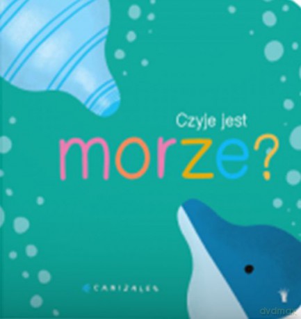 Czyje jest morze - Canizales [KSIĄŻKA]